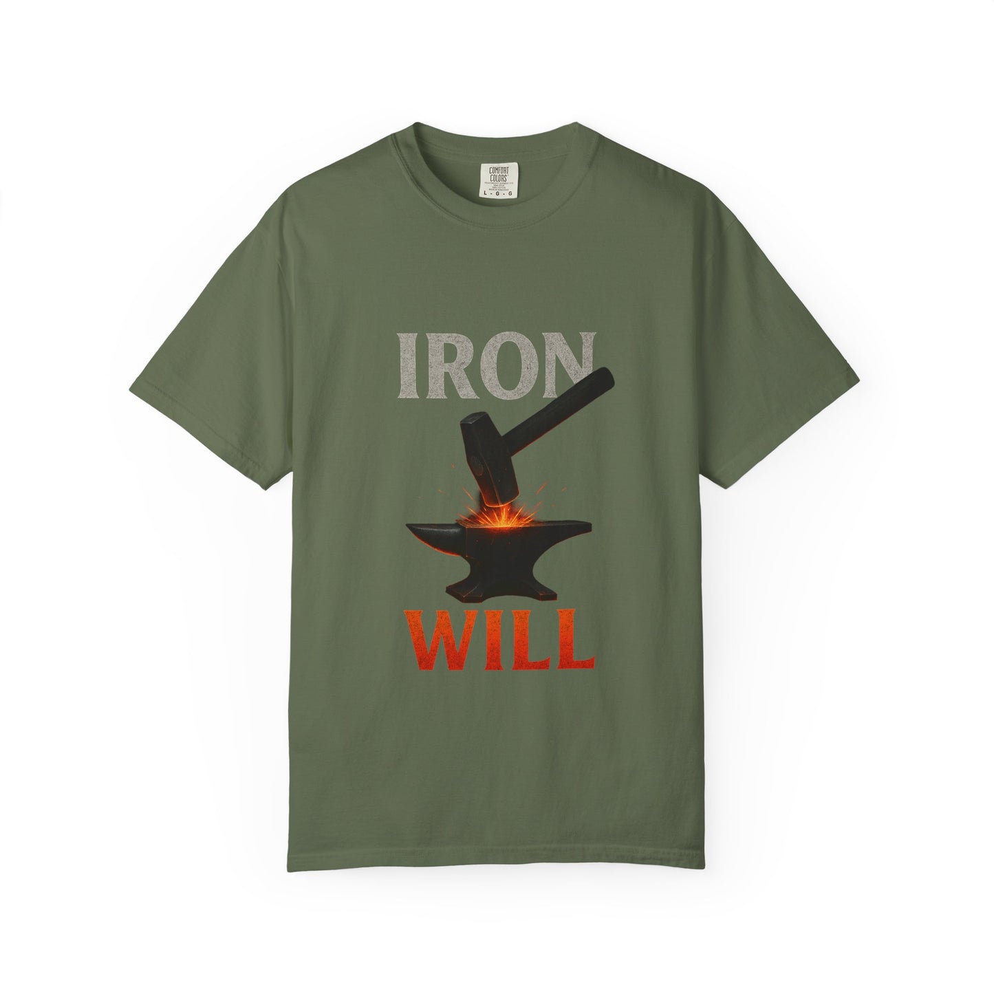 Iron Will Unisex Garment-Dyed T-shirt | Motivational Tee