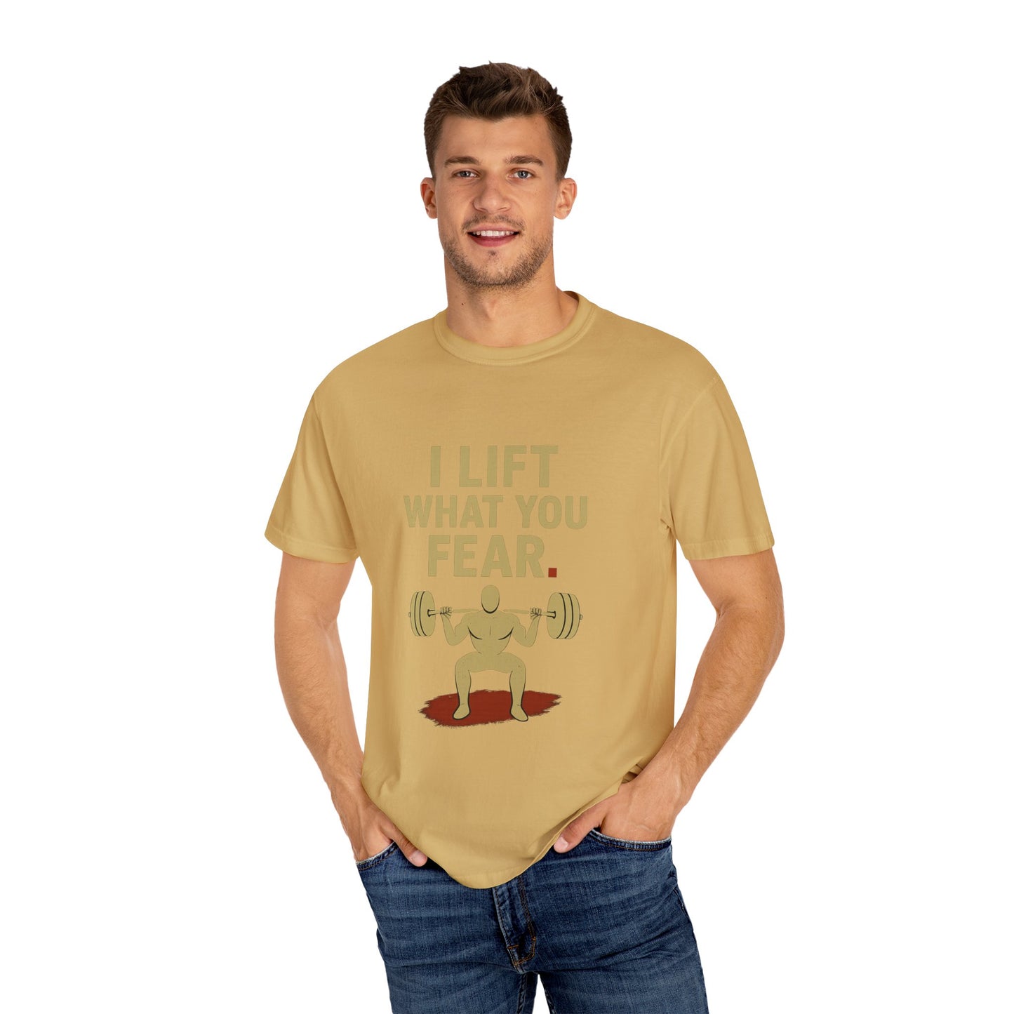 Motivational Fitness T-Shirt - I Lift What You Fear