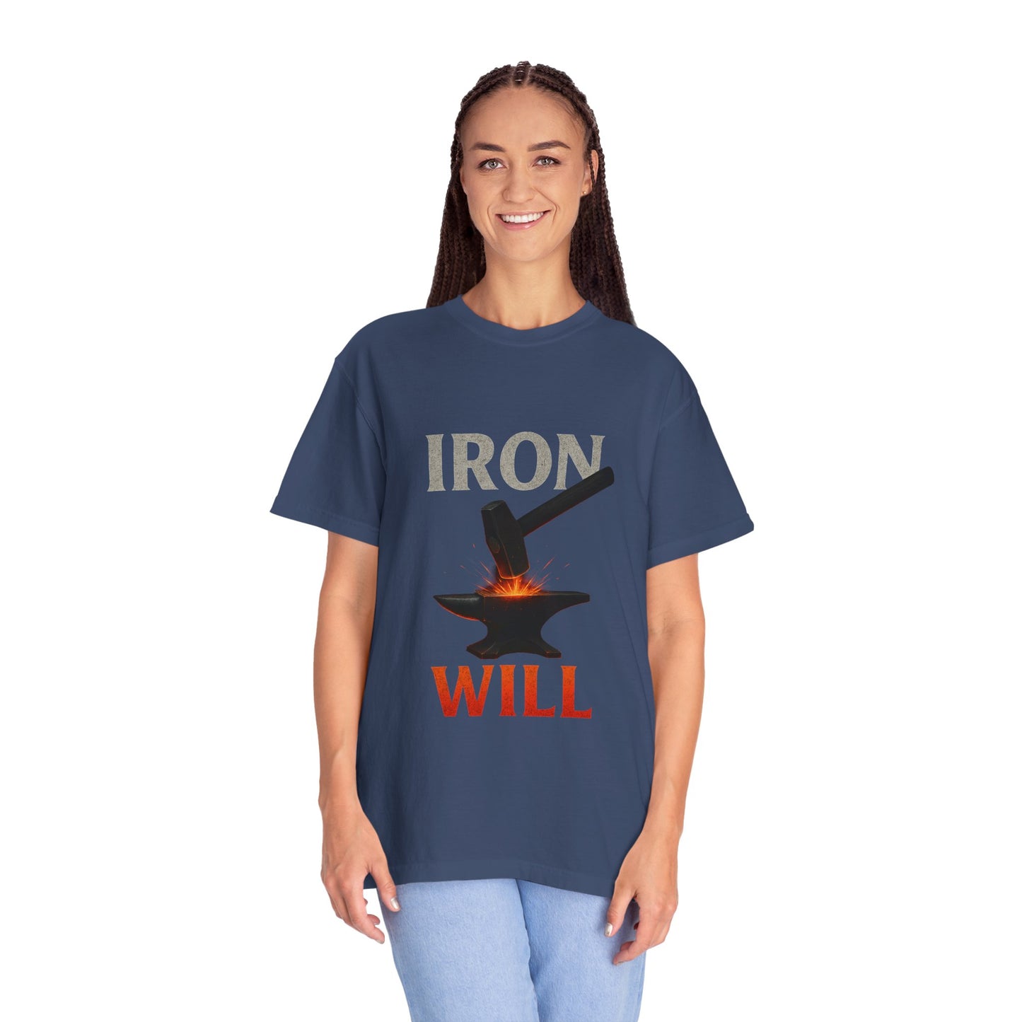 Iron Will Unisex Garment-Dyed T-shirt | Motivational Tee
