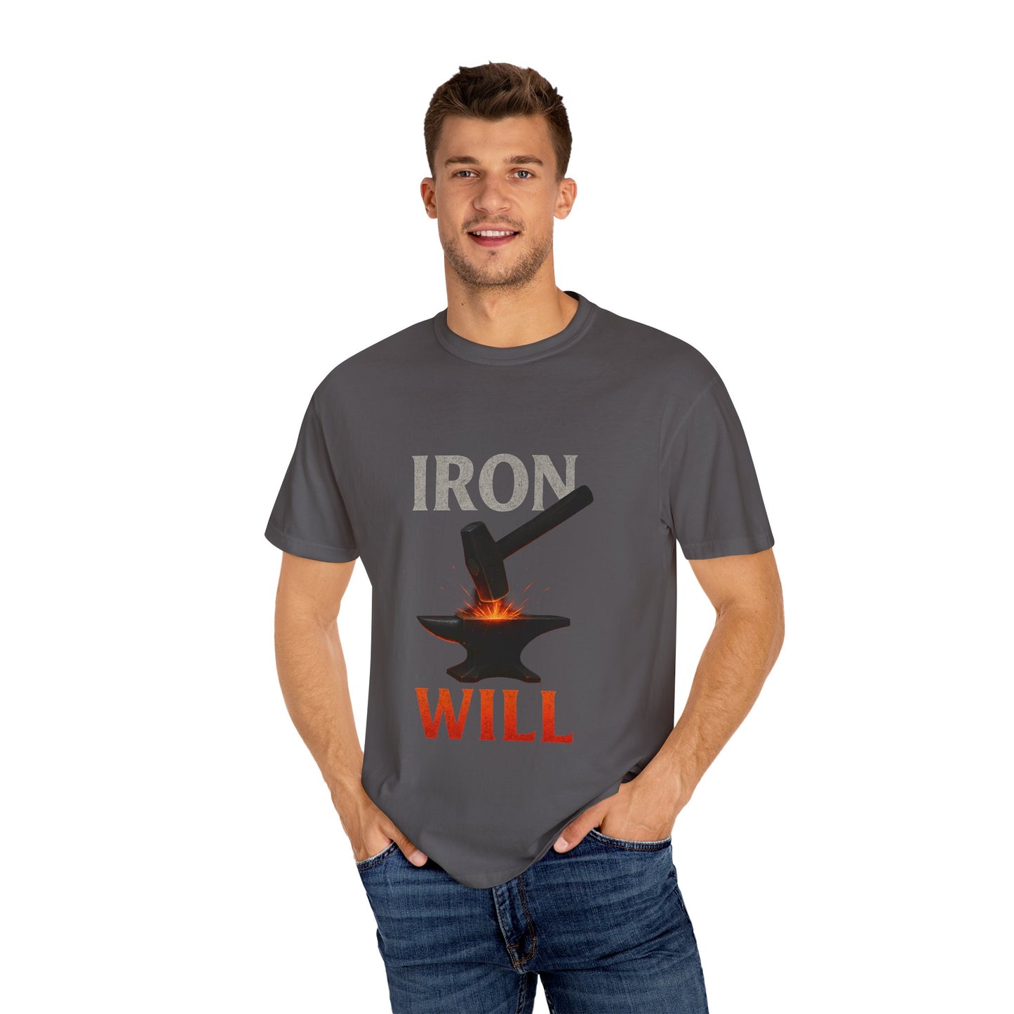 Iron Will Unisex Garment-Dyed T-shirt | Motivational Tee