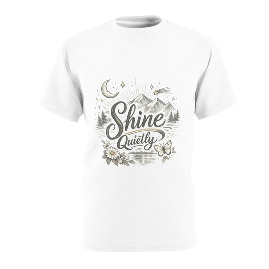 Shine Quietly Mountain Tee — Nature-Inspired Inspirational Graphic Shirt