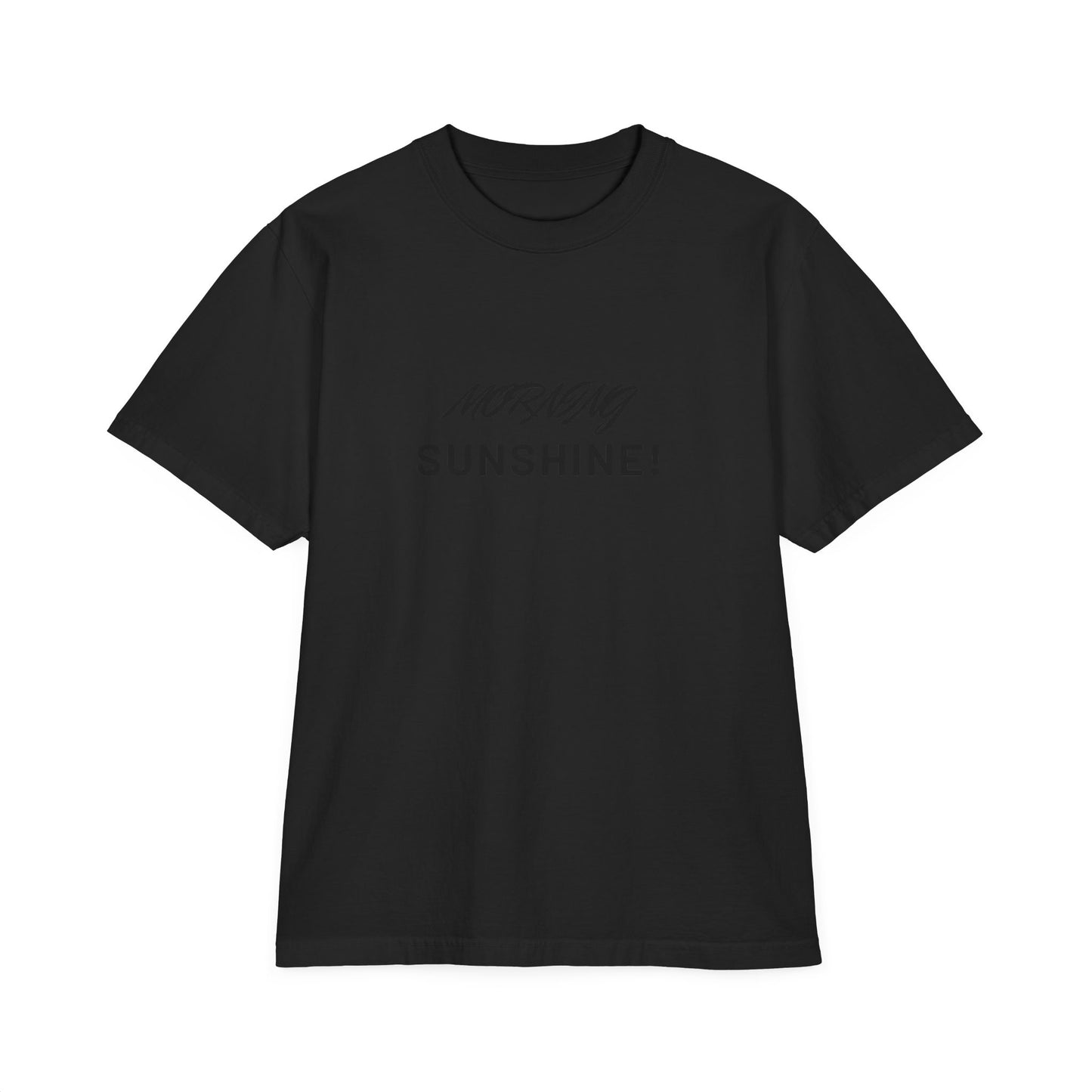 Morning Sunshine T-Shirt — Minimal Script Graphic Tee