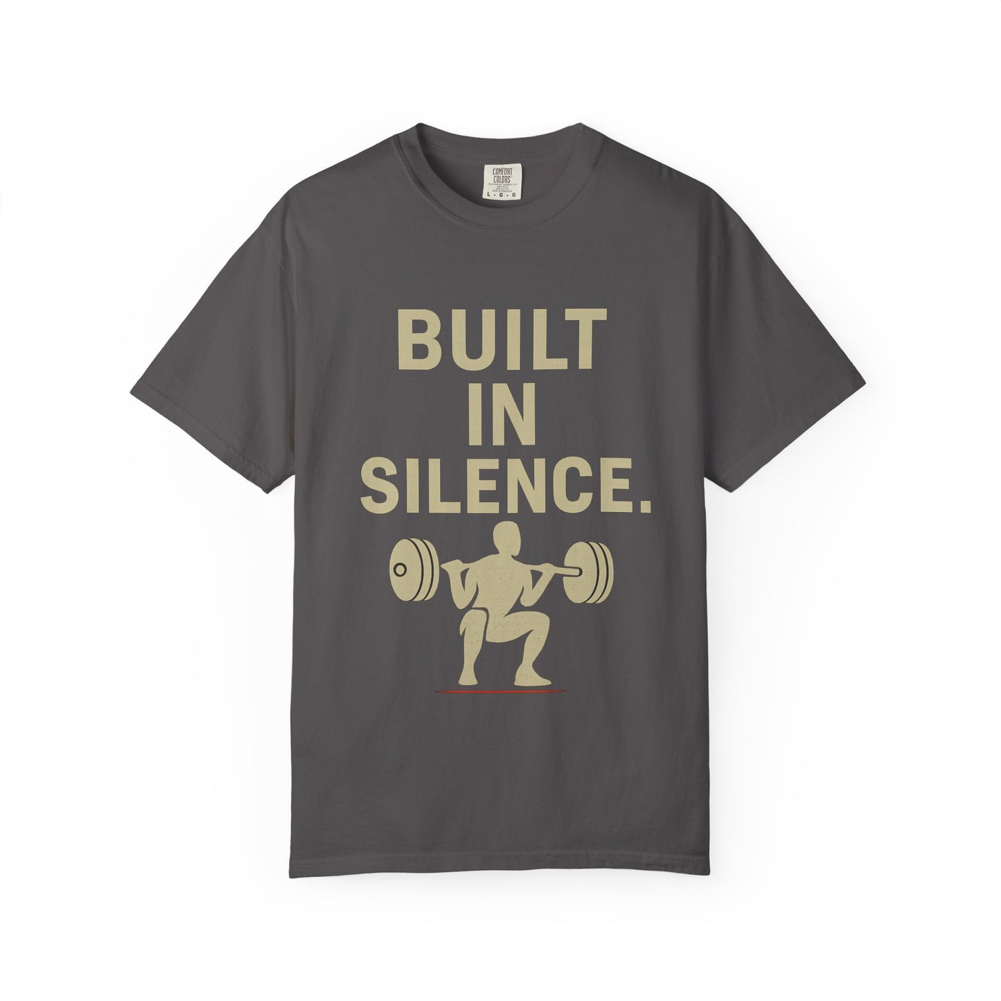 Built in Silence Unisex T-Shirt | Motivational Gym Tee
