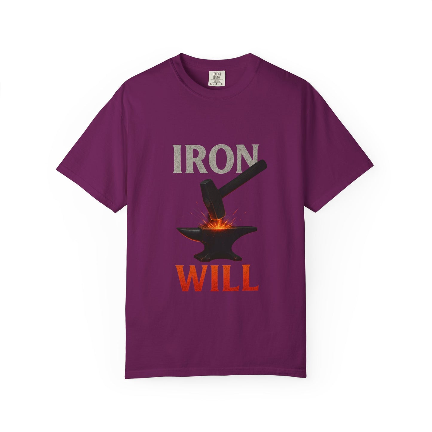 Iron Will Unisex Garment-Dyed T-shirt | Motivational Tee