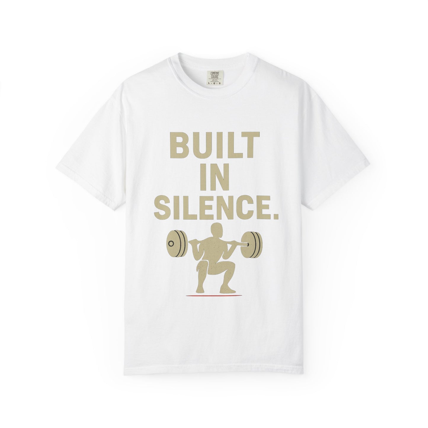 Built in Silence Unisex T-Shirt | Motivational Gym Tee