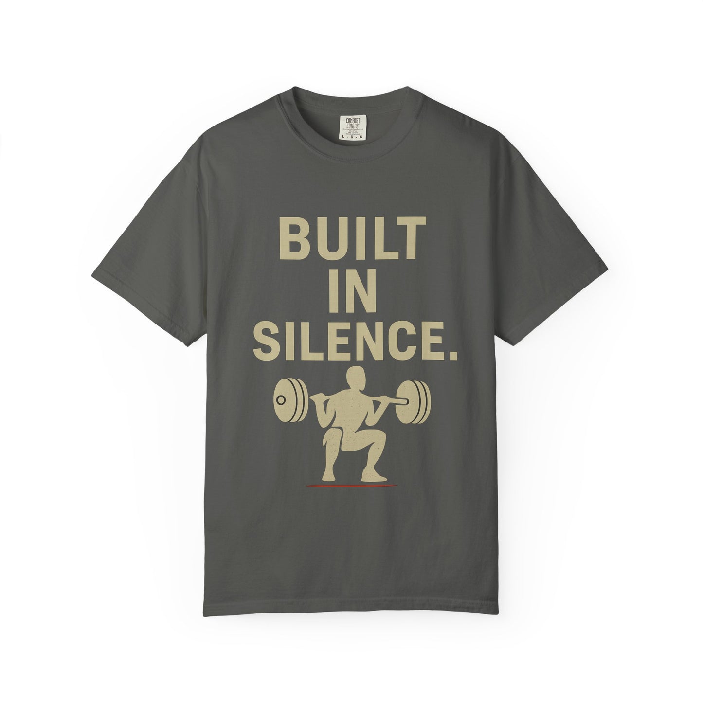 Built in Silence Unisex T-Shirt | Motivational Gym Tee