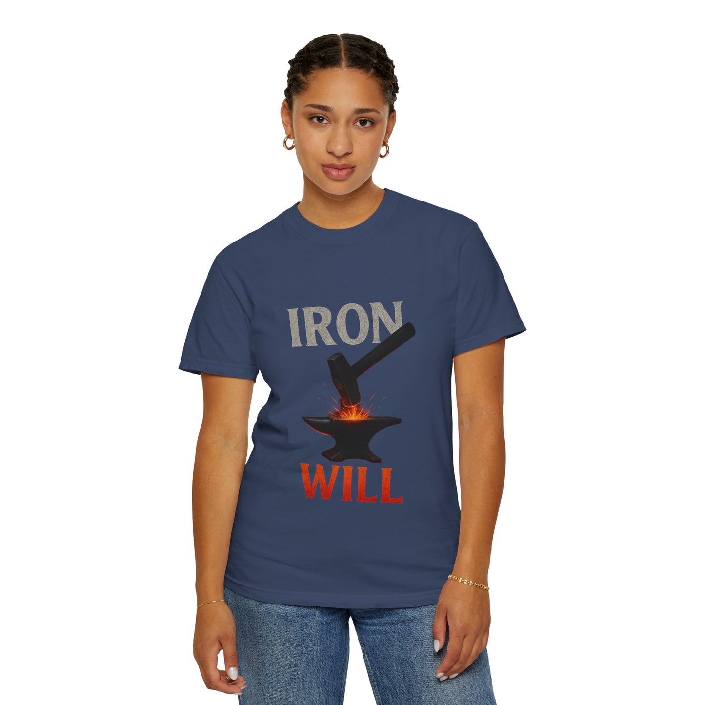Iron Will Unisex Garment-Dyed T-shirt | Motivational Tee