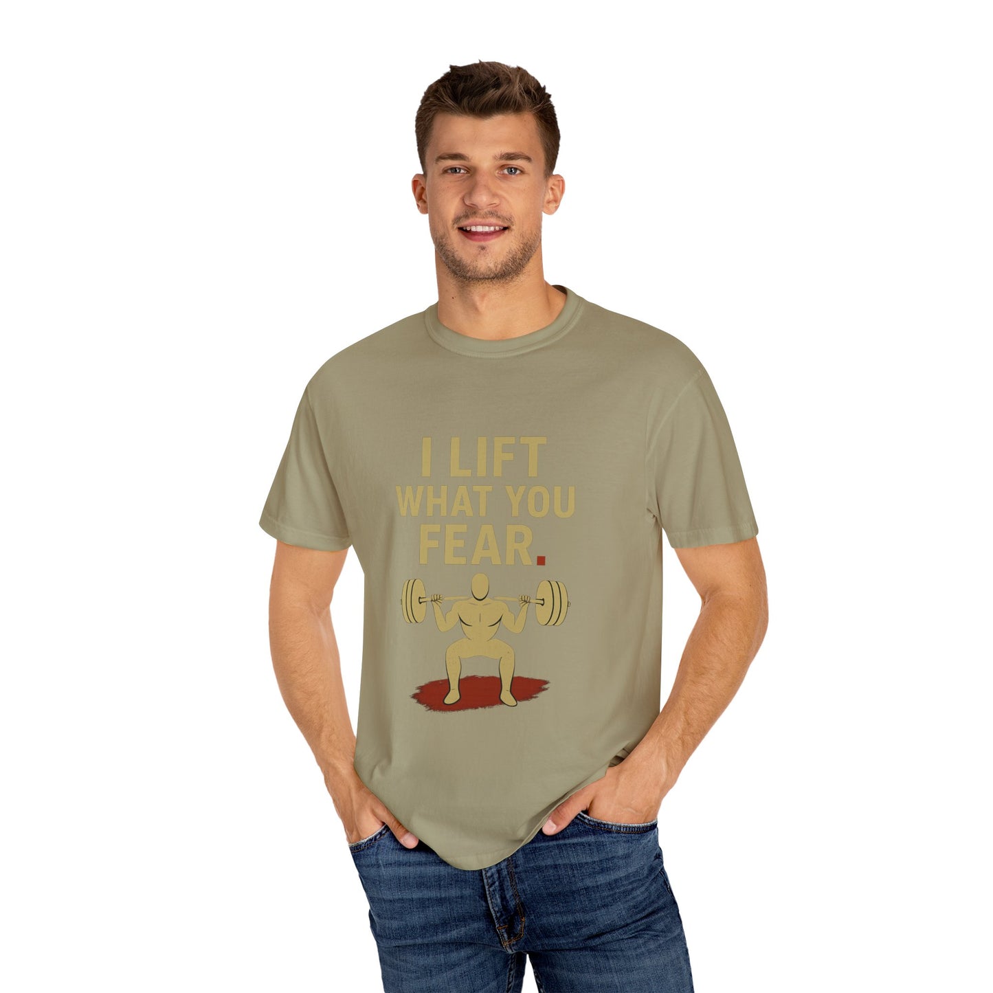 Motivational Fitness T-Shirt - I Lift What You Fear