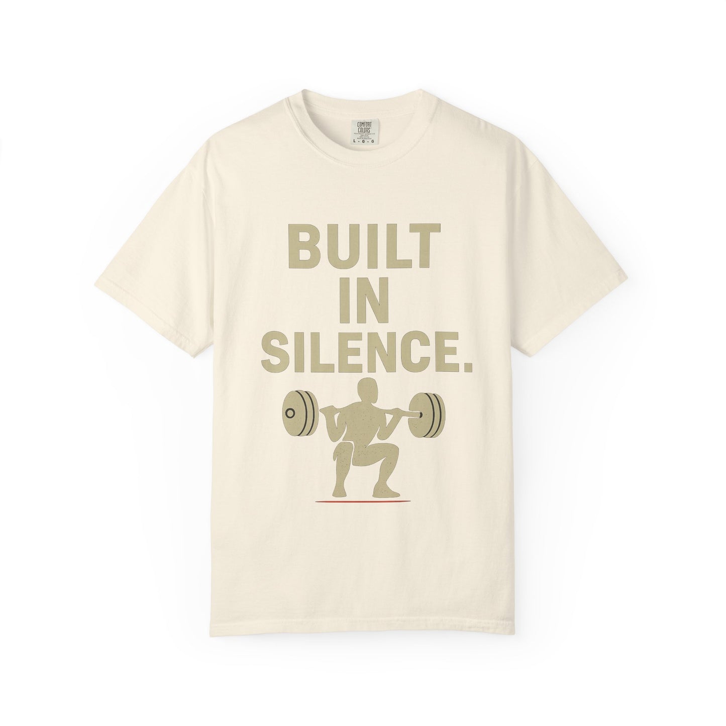 Built in Silence Unisex T-Shirt | Motivational Gym Tee