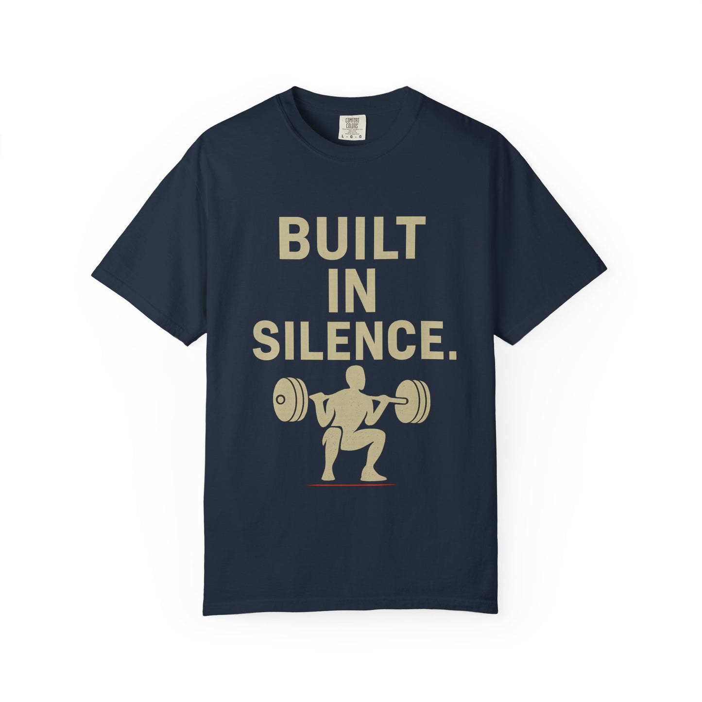 Built in Silence Unisex T-Shirt | Motivational Gym Tee