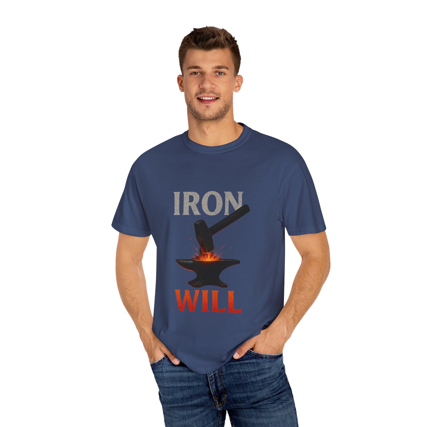 Iron Will Unisex Garment-Dyed T-shirt | Motivational Tee