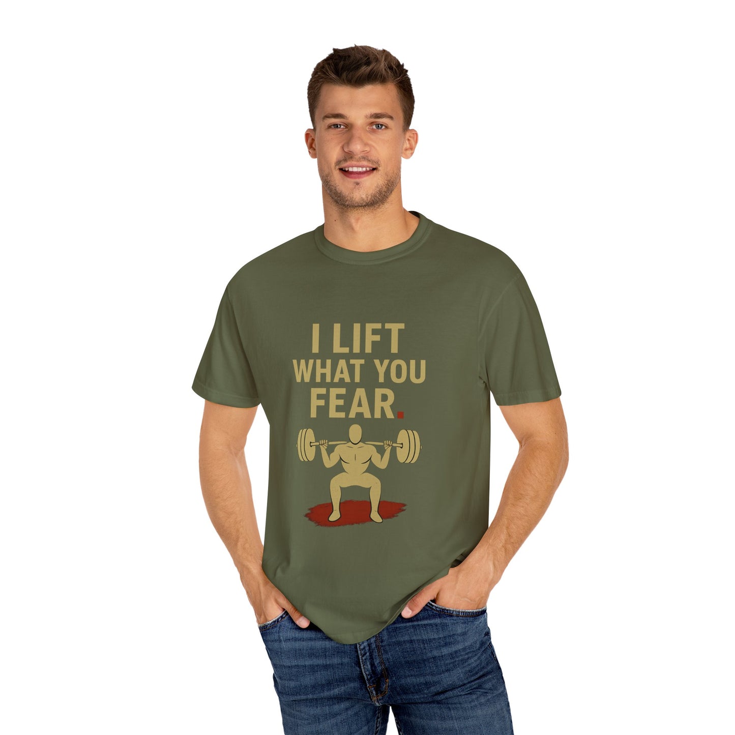 Motivational Fitness T-Shirt - I Lift What You Fear