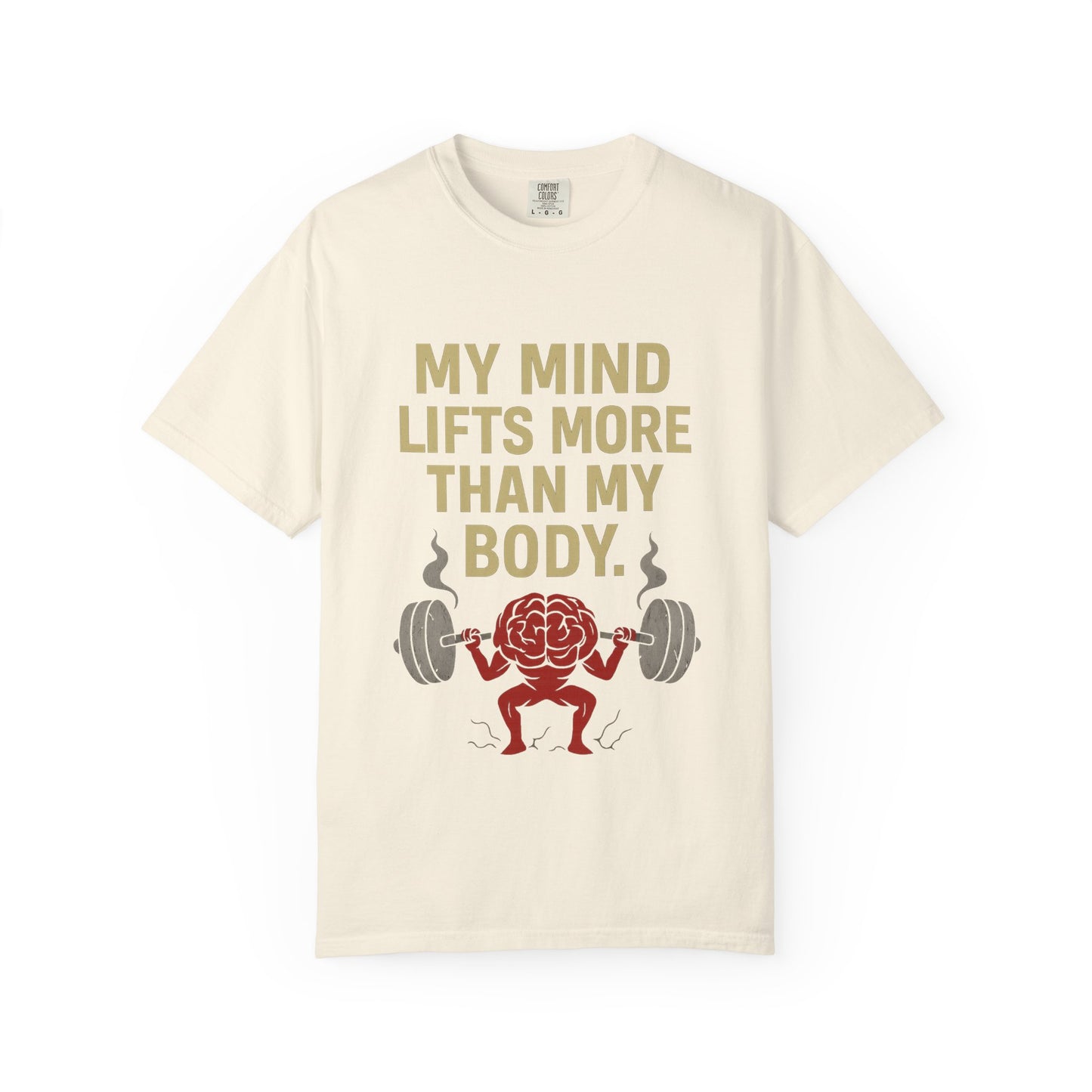 Mind Over Muscle T-Shirt, Gym Wear