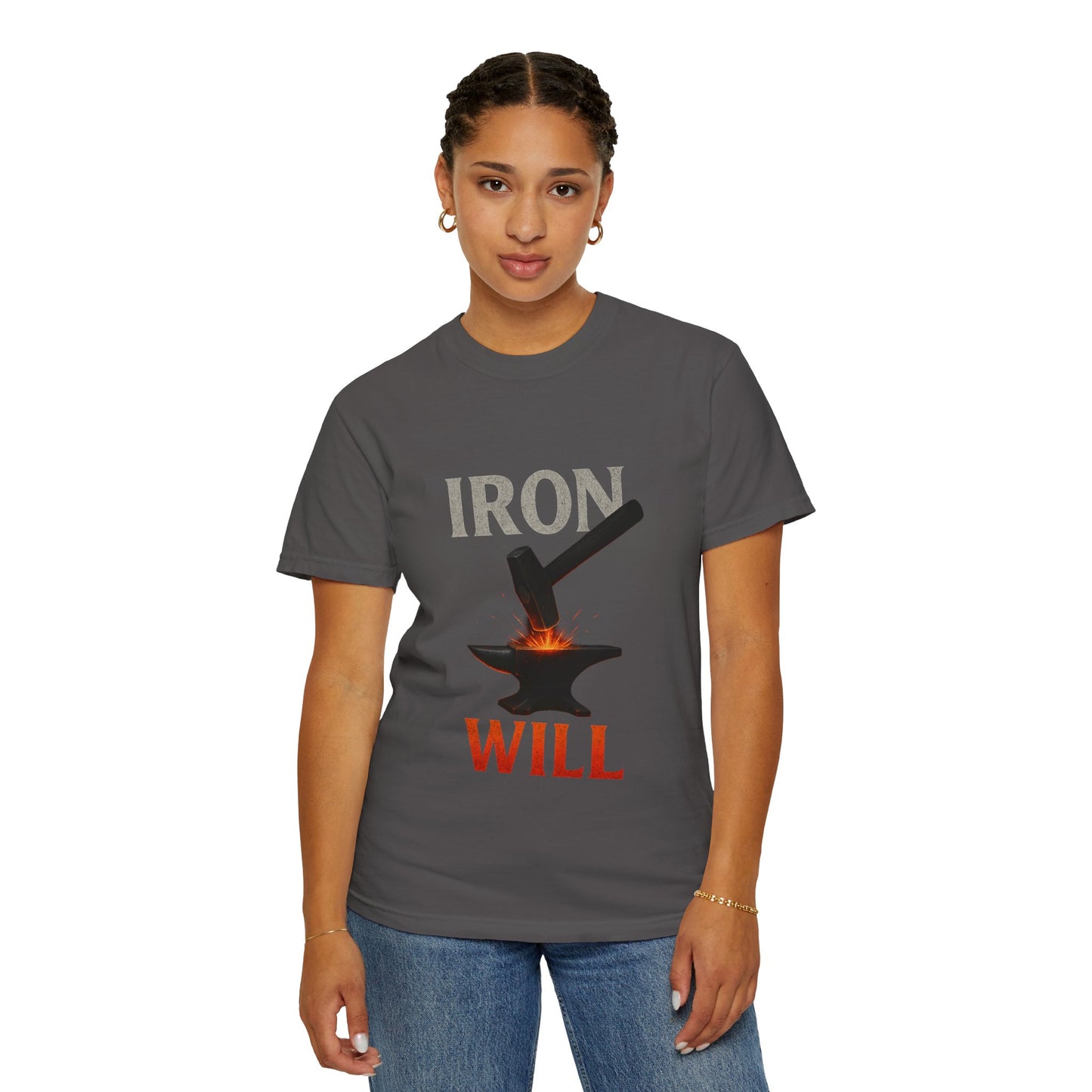 Iron Will Unisex Garment-Dyed T-shirt | Motivational Tee